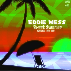 Обложка для Eddie Mess - Sweet Summer