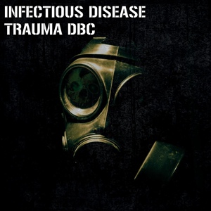 Обложка для Trauma DBC - Infectious Disease