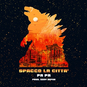 Обложка для Pa Pa, Depha Beat - Spacco la città