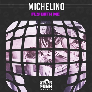 Обложка для Michelino - Fly With Me