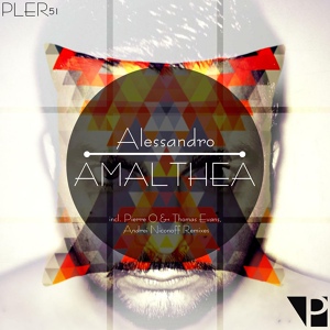 Обложка для Alessandro - Amalthea (Pierre O, Thomas Evans Remix)