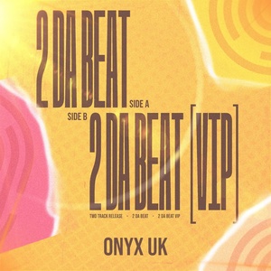 Обложка для Onyx UK - 2 Da Beat