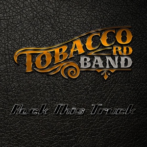 Обложка для Tobacco Rd Band - She Aint Looking for Love