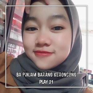 Обложка для PLAY 21 - Ba Pinjam Barang Keroncong