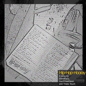 Обложка для Elem Black feat. Hard TheeDawn, Thato Touch - Hip-Hop-Hooray