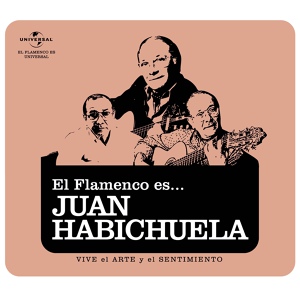 Обложка для Juan Habichuela con Paco de Lucía y Potito - A papá Habichuela (Tangos)