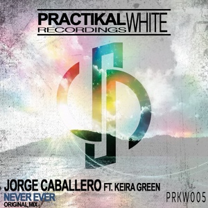 Обложка для Jorge Caballero feat. Keira Green - Never Ever (2021) Trance Energy CD1 (ASSA)