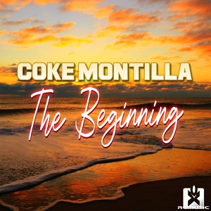 Обложка для Coke Montilla - The Beginning (Radio Edit)