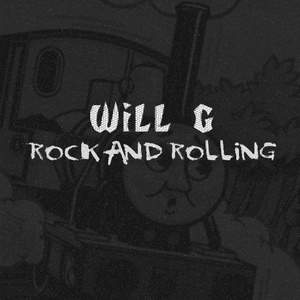 Обложка для Will G - Rock And Rolling