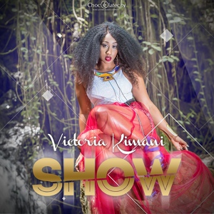 Обложка для Victoria Kimani - Show (Prod. by Tekno Miles) | tooXclusive.com