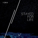 Обложка для Xenis - Stayed for Life