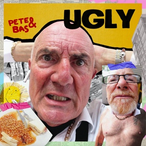 Обложка для Pete & Bas - Ugly
