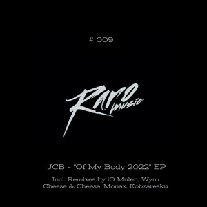 Обложка для JCB - Of My Body 2022