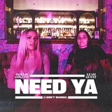 Обложка для Mollie Collins, Leah Guest - Need Ya (I Don't Wanna)