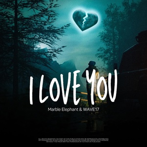 Обложка для Marble Elephant, WAVE17 - I Love You