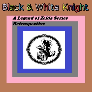 Обложка для Black & White Knight - The Legend Of Zelda - Medley 2