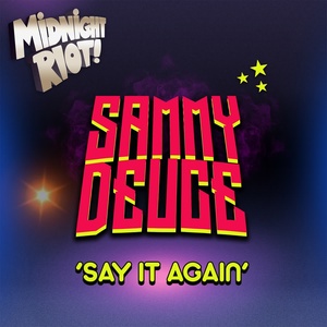 Обложка для Sammy Deuce - Say It Again