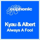 Обложка для Kyau & Albert - Always A Fool