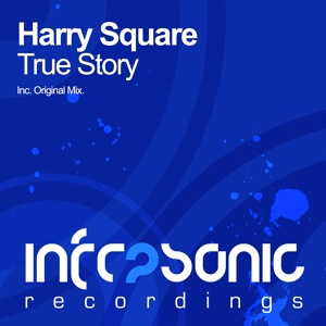 Обложка для Harry Square - True Story (Original Mix)