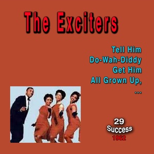 Обложка для The Exciters - He's Got the Power