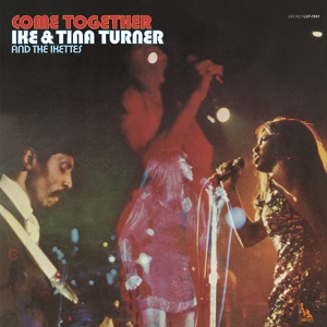 Обложка для Ike & Tina Turner, The Ikettes - I Want To Take You Higher