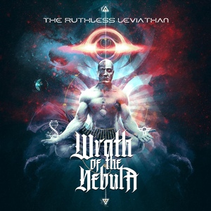 Обложка для WRATH OF THE NEBULA - Wrath of the Nebula