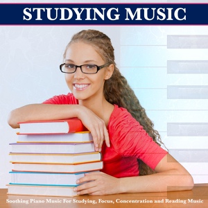 Обложка для Piano For Studying, Music For Reading, Brain Study Music Guys - Focus and Concentration Piano Songs