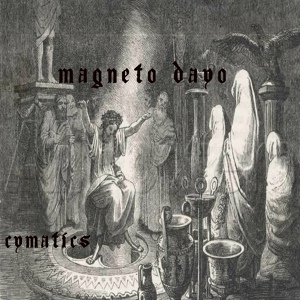 Обложка для Magneto Dayo - Cymatics