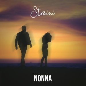 Обложка для Nonna - Străini