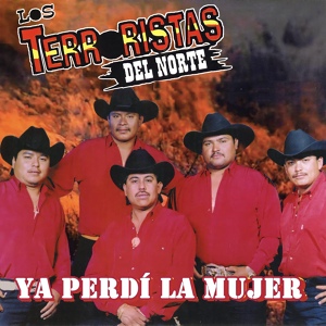 Обложка для Los Terroristas del Norte - Corazón De Texas
