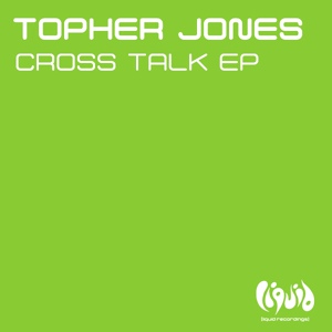 Обложка для Topher Jones - Cross Talk