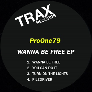 Обложка для ProOne79 - WANNA BE FREE
