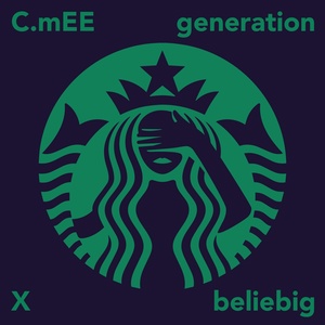 Обложка для C.mEE - Generation X-beliebig
