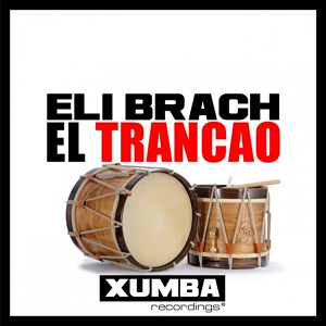 Обложка для Eli Brach - El Trancao