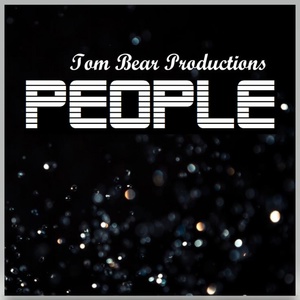 Обложка для Tom Bear Productions - People