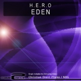 Обложка для H.E.R.O. - Eden (Christian Drost Remix)