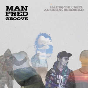 Обложка для Manfred Groove, Jan Faati - Reicht dann ma