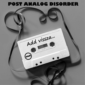 Обложка для Post Analog Disorder - An Exist Of Evil