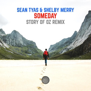 Обложка для Sean Tyas, Shelby Merry - Someday