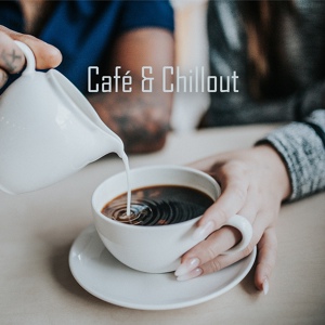 Обложка для Coffee Lounge Collection - Chillout Café