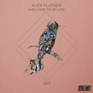 Обложка для Alex Flatner - Welcome To My Life