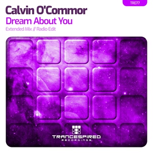 Обложка для Calvin O'Commor - Dream About You