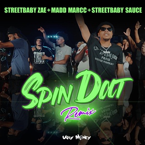 Обложка для Streetbaby Zae, Streetbaby Sauce feat. Madmarcc - Spin Dat