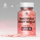 Обложка для Sweetpea, Shady Novelle - Love Is