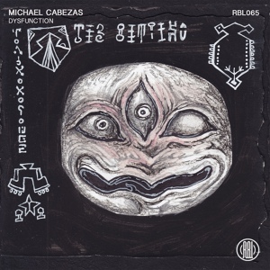 Обложка для Michael Cabezas - Dysfunction (Original Mix)