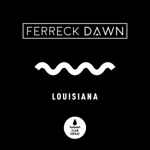 Обложка для Ferreck Dawn - Louisiana