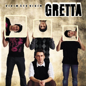 Обложка для Gretta - Istine Su Laži