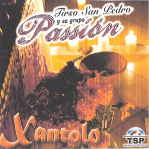 Обложка для Tirso San Pedro Y Su Grupo Passion - El Angelito