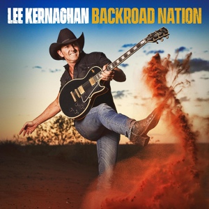 Обложка для Lee Kernaghan - Take It Down a Backroad