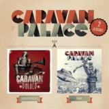 Обложка для Caravan Palace - La caravane